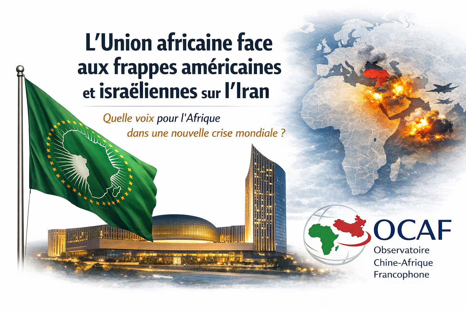 L’Union africaine face aux frappes américaines et israéliennes sur l’Iran